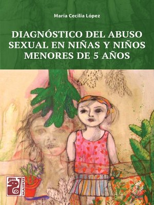 cover image of Diagnóstico del abuso sexual en niñas y niños menores de 5 años
